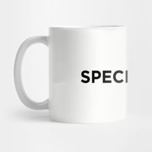 Specificity? Mug